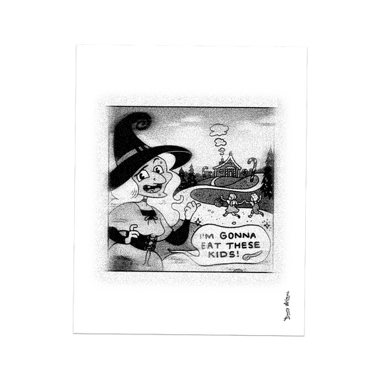 An enhanced matte paper art print with a classic Halloween witch illustration and speech bubble reading, 'I'm gonna eat these kids!' by Donny Meloche.